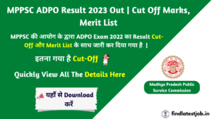 MPPSC ADPO Result 2023 Out | Cut Off Marks, Merit List