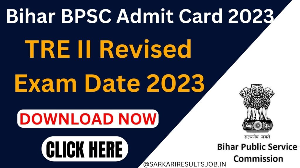 BPSC TRE II Revised Exam Date 2023