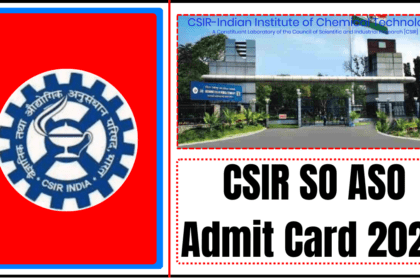 CSIR Admit Card 2024