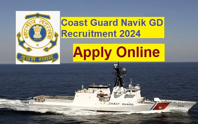 Indian Coast Guard Navik GD Online Form  