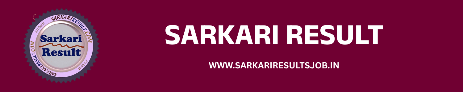 Sarkari Result : SarkariResultsJob.In | Latest Jobs | Admit Card | Results